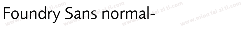 Foundry Sans normal字体转换